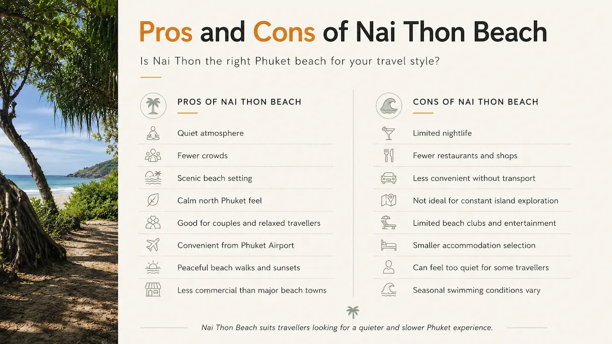 Infographic showing the pros and cons of staying at Nai Thon Beach in Phuket